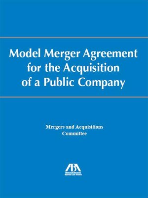 cover image of Model Merger Agreement for the Acquisition of a Public Company